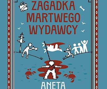 Aneta Jadowska – Zagadka martwego wydawcy [ebook]