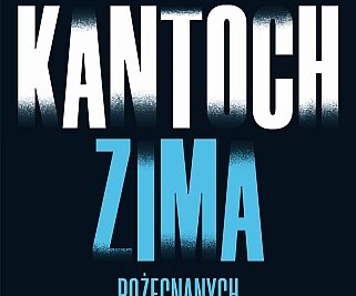 Anna Kańtoch – Zima pożegnanych [ebook]